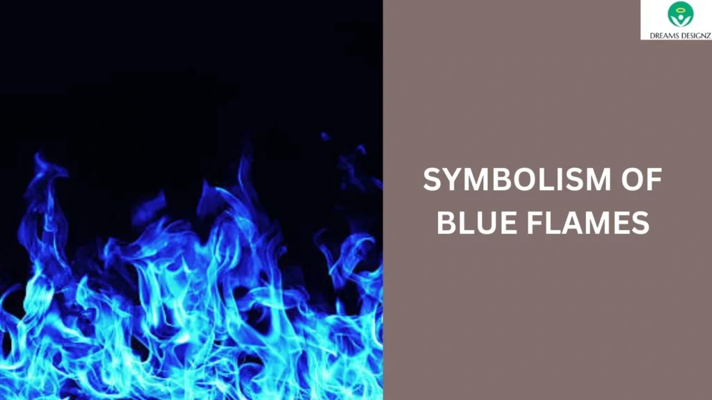 Symbolism of Blue Flames