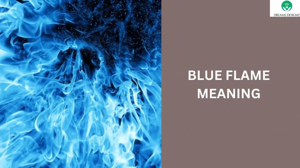 blue flame meaning