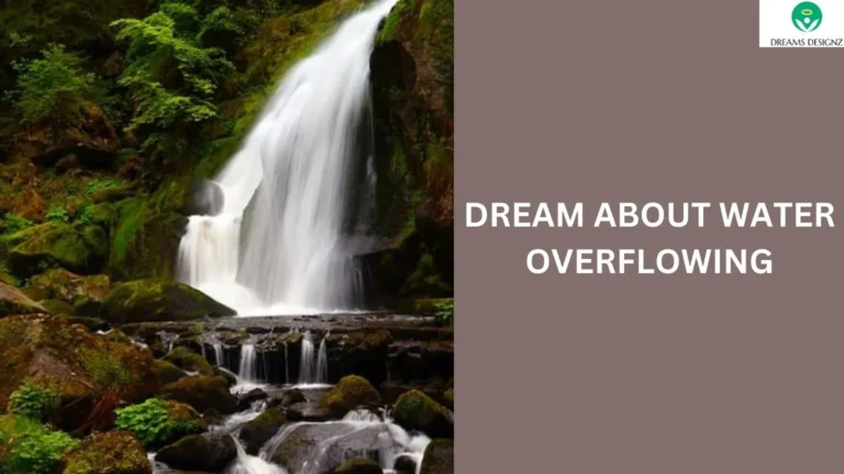 dream about water overflowing